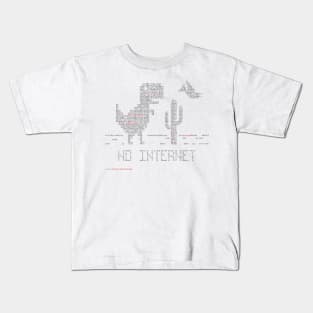 No Internet Kids T-Shirt